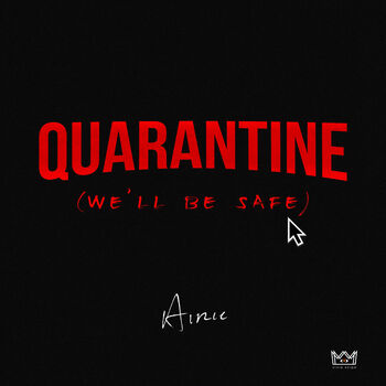 Quarantine (We'll Be Safe) cover