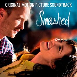 Album cover of Smashed (Original Motion Picture Soundtrack)