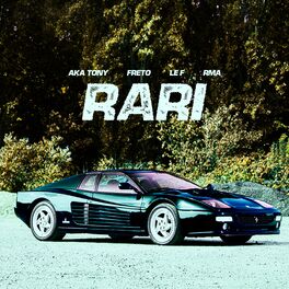 Album cover of Rari (feat. Freto, Le F & RMA)