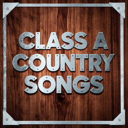 Album cover of Class A Country Songs