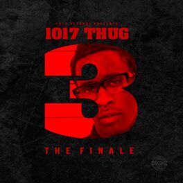 Album cover of 1017 Thug 3 The Finale