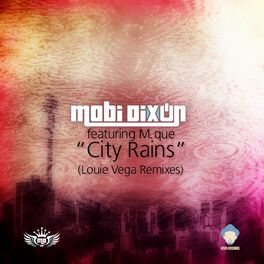 Album cover of City Rains Louie Vega Remix