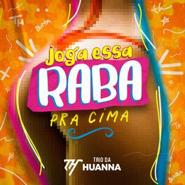 Album cover of Joga Essa Raba pra Cima
