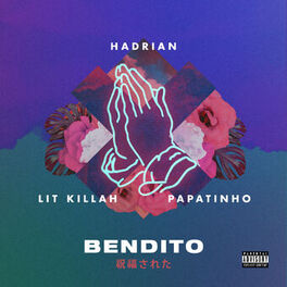 Album cover of Bendito (feat. Lit Killah & Papatinho)