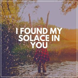 Album cover of I Found My Solace in You