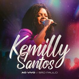 Album cover of Kemilly Santos ao Vivo em São Paulo