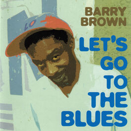 Album cover of Lets Go To The Blues