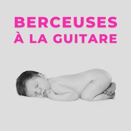 Album cover of Berceuses À La Guitare
