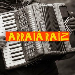 Album cover of Arraiá Raiz