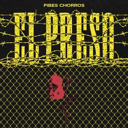 Pibes Chorros - La Colorada - Ouvir Música