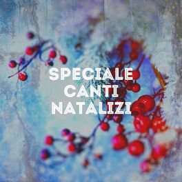 Album cover of Speciale Canti Natalizi