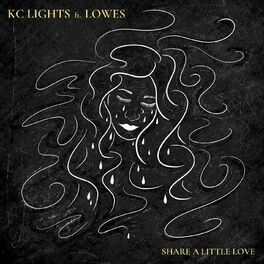 Album cover of Share a Little Love (feat. LOWES)