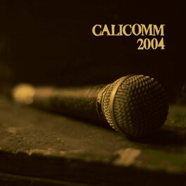Album cover of Cali Comm 2004