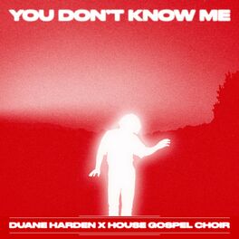 Album cover of You Don’t Know Me