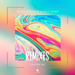 Album cover of Saving Me (feat. Alexis Donn) [Remixes]