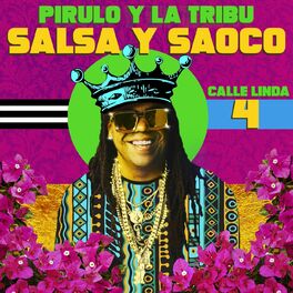 Album cover of Calle Linda 4: Salsa y Saoco
