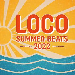 Album cover of Loco - Summer Beats 2022