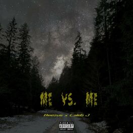 Album cover of Me vs. Me (feat. Caleb J)