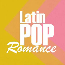 Album cover of Latin Pop Romance