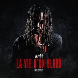 Album cover of La vie d'un Blood
