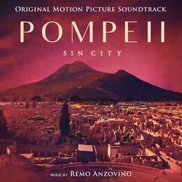 Album cover of Pompeii - Sin City (Original Motion Picture Soundtrack)