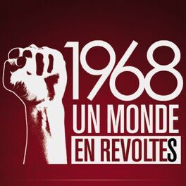 Album cover of 1968 Un monde en révoltes (Musique du documentaire de Michèle Dominici)