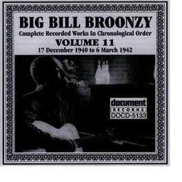 Album cover of Big Bill Broonzy Vol. 11 1940 - 1942