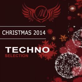 Album cover of Christmas 2014: Techno Selection