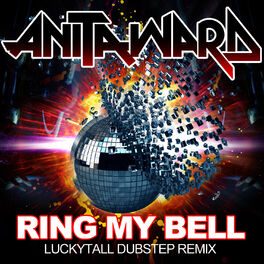 Album cover of Ring My Bell (Dubstep Remix)