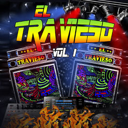 Album cover of El Travieso, Vol. 1
