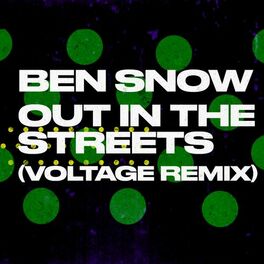 Album cover of Out in the Streets (Voltage Remix)