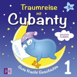 Album cover of Wolkenflausch - Gute Nacht Geschichte (Traumreise mit Cubanty - Teil 1)