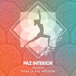 Album cover of Paz Interior Sincera para la Paz Interior