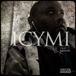Album cover of Icymi, Pt. 2 (Edited Version) [Remastered]