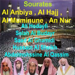 Album cover of Sourates Al Anbiya, Al Hajj, Al Muminune, An Nur (Quran)