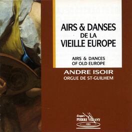 Album cover of Airs & danses de la vieille Europe