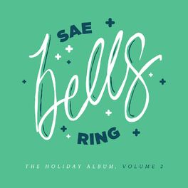 Album cover of Sae Bells Ring - A Holiday Album, Vol. 2