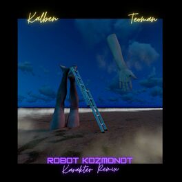 Album cover of Robot Kozmonot (Karakter Remix)