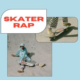 Album cover of Skater Rap