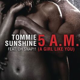 Album cover of 5 AM (A Girl Like You) (feat. Oh Snap!)
