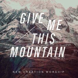 Album cover of Give Me This Mountain