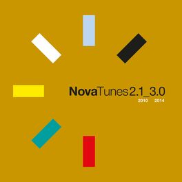 Album cover of Coffret Nova Tunes 2.1 - 3.0 (2010 - 2014)