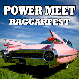 Album cover of Power Meet - Raggarfest