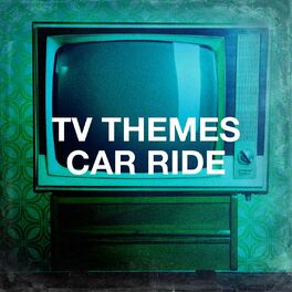 Album cover of TV Themes Car Ride