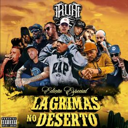 Album cover of R.U.A Edição Especial (Lágrimas No Deserto)