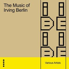 Album cover of The Music of Irving Berlin