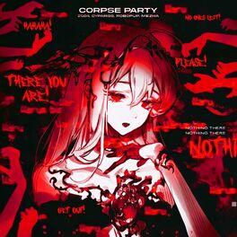 Album cover of CORPSE PARTY