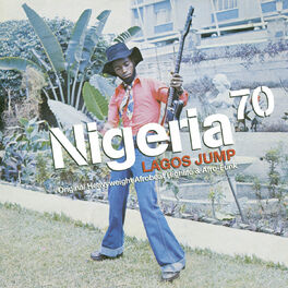 Album cover of Nigeria 70 - Lagos Jump