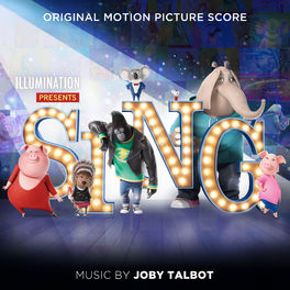 Album cover of Sing (Original Motion Picture Score)