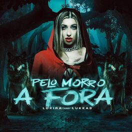 Album cover of Pelo Morro a Fora